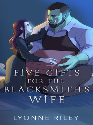 Five Gifts for the Blacksmith's Wife - ebook